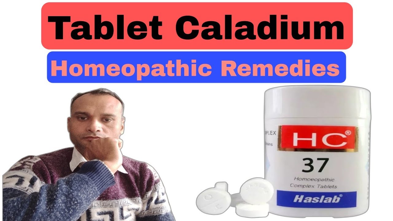 Powerful Caladium Tablet | Homeopthic Medicine How to use