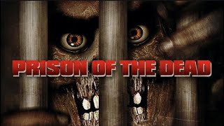 Prison of the Dead