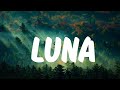 Feid, ATL Jacob - LUNA (Letra/Lyrics)