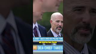Pam Bondi Names DEA Administrator 'Emergency' DC Police Chief