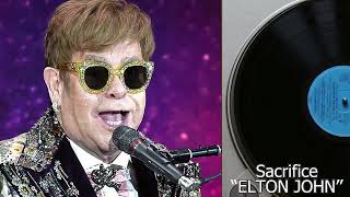 Video thumbnail of "Sacrifice - Elton John #softrock"