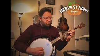 Harvest Home on the Irish Tenor Banjo (Hornpipe)