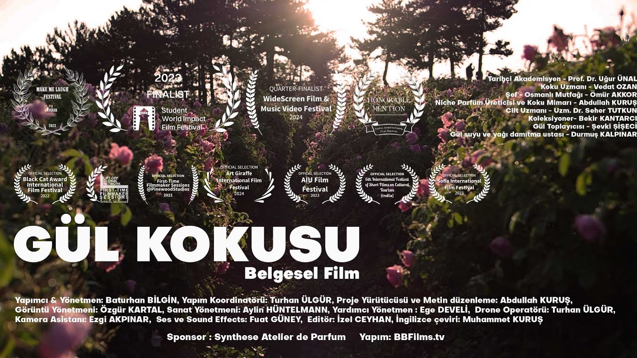 GÜL KOKUSU - Belgesel Film
