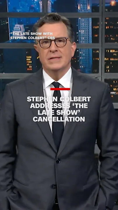 Stephen Colbert addresses ‘The Late Show’ cancellation