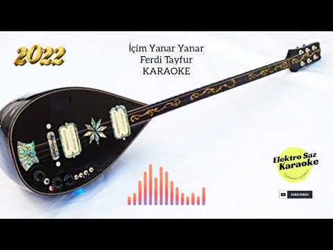 İçim Yanar Yanar ( Ferdi Tayfur ) Karaoke Altyapı 2022