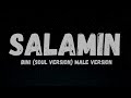 SALAMIN -  BINI (Soul Version) Male Version