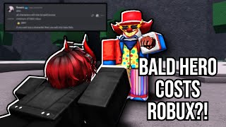 BALD HERO COSTS MONEY..💀 | The Strongest Battlegrounds