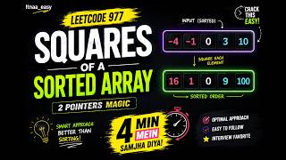 LeetCode 977: Squares of a Sorted Array | 2 Pointer Approach in Java | Easy Explanation
