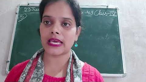 Class IV Mathematics 23 06 2021 by Ms Anchal Singh,  Ex 4 3
