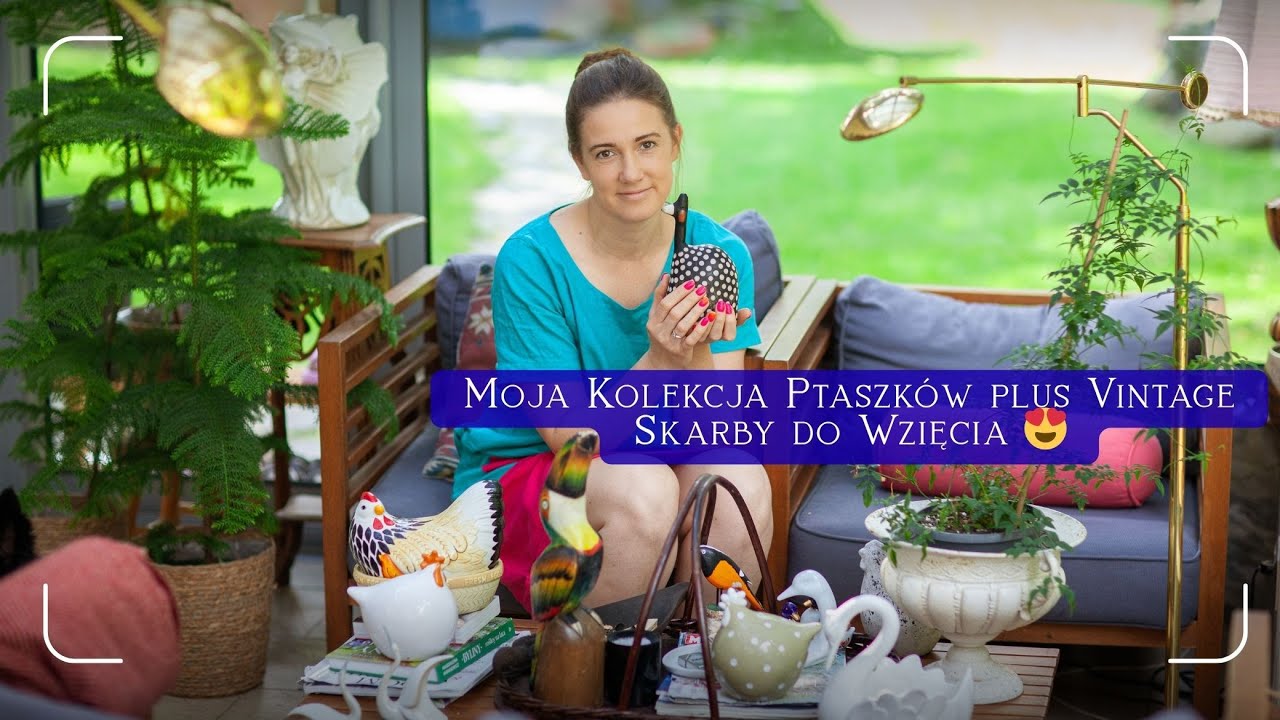 Ptasi HomeTour 🫣🤪🦆 Moja Kolekcja Ptaszków plus Vintage Skarby do Wzięcia 😍