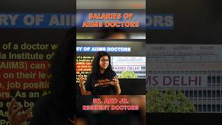 🩺 AIIMS Doctor Salaries: Exploring Earnings and Impact 💰 #Shorts #aiimsdoctor