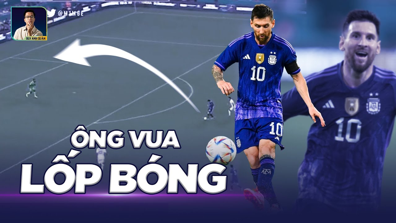 MESSI XỨNG DANH ÔNG VUA LỐP BÓNG