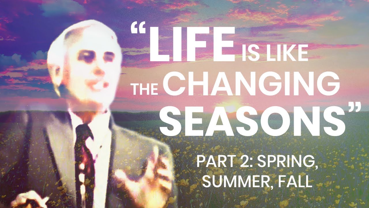 Life Is Like The Changing Seasons (Part 2) - Powerful Motivational ...