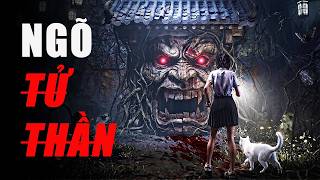 NGÕ TỬ THẦN - NỮ SINH VÀO TẬN HANG Ổ QUỶ DỮ !!! - THE ALLEY #2 END