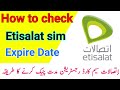 How Can Check My Etisalat SiM ValidityI I How do I how to check Etisalat sim expire date