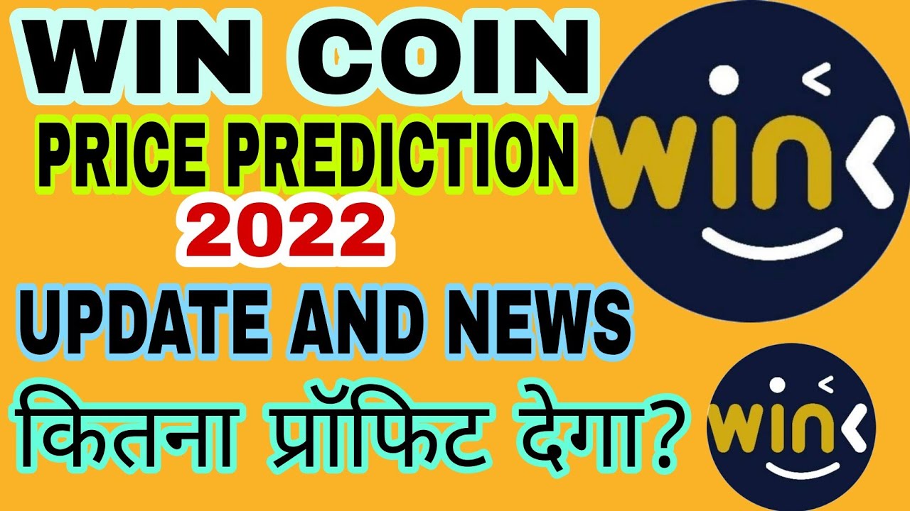 WIN COIN PRICE PREDICTION,🔥WINKLINK NEWS AND UPDATE,💥WIN COIN कितना प्रॉफिट देगा?,win coin hindi💥