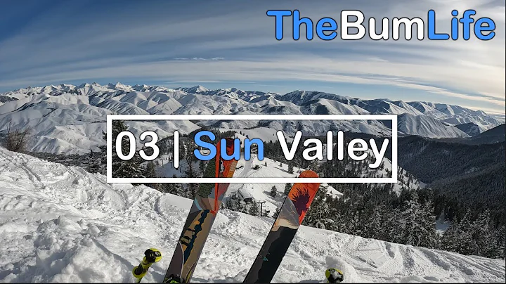 TheBumLife | 03 Sun Valley