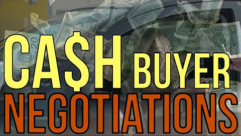 CASH BUYER NEGOTIATIONS AT CAR DEALERSHIPS Amazing...