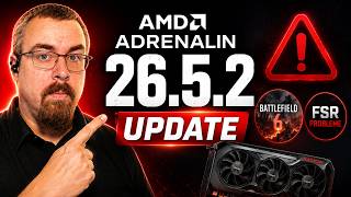 AMD Adrenalin 26.5.2 erklärt: Neue Spiele, Blender Abstürze &amp; FSR Probleme