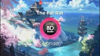 TheFatRat, Slaydit & Anjulie - Stronger (8 D Audio) [Monstercat Release]