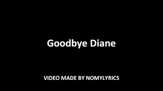 Nomy - Goodbye Diane (Official song) w/lyrics chords