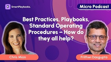 Best Practices, Playbooks, Standard Operating Procedures – How do they all help? | SmartPlaybooks