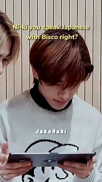 [enhypen] “Ni-ki do you speak Japanese with Bisco?” - Jake