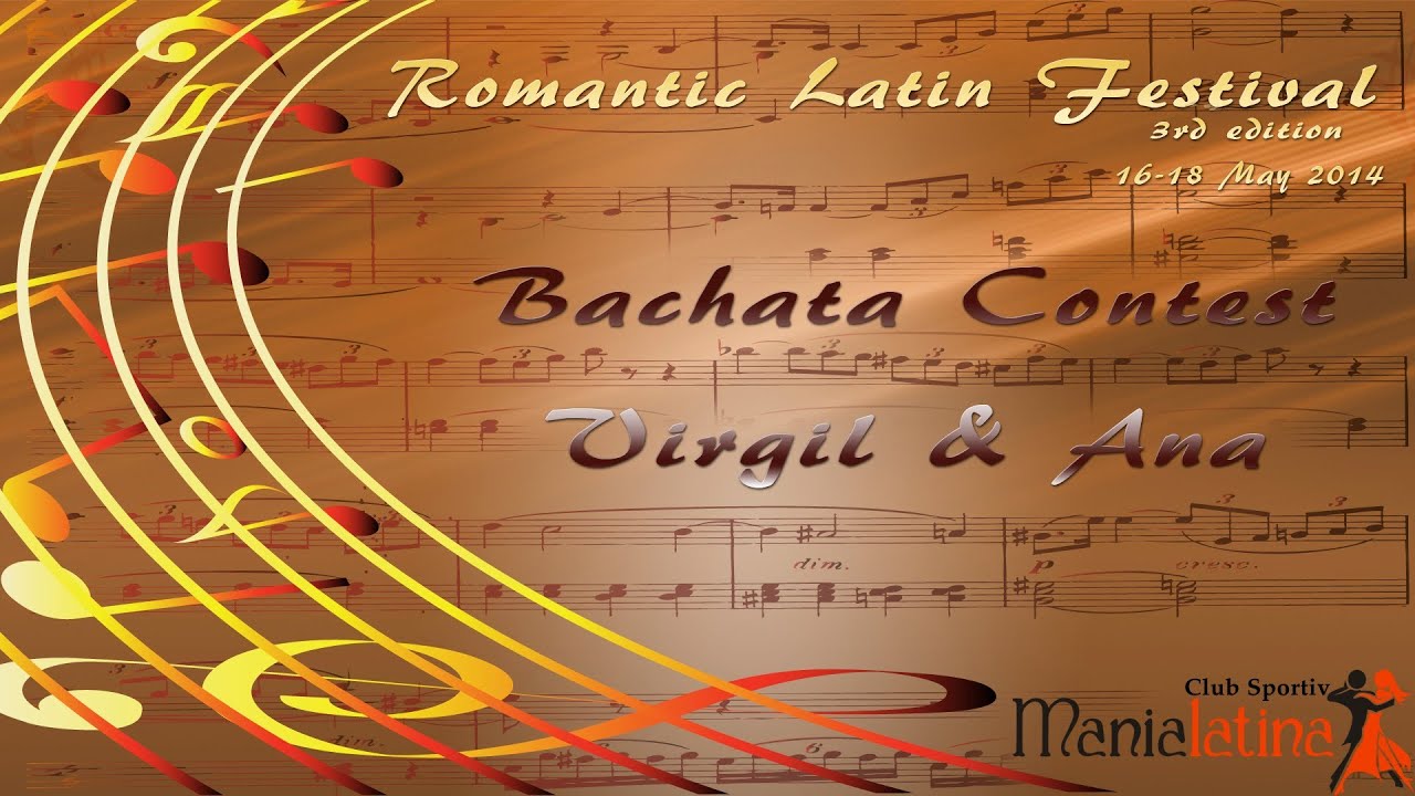 Virgil & Ana - Salsa Factory @ Romantic Latin Festival 3rd Edition Bachata Contest