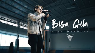 Five Minutes - Bisa Gila (Official Video)