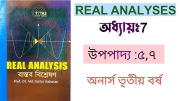 Real Analysis||Chepter:7||Honours 3rd year||Theory:3,5(Must Watch)||Full Course #realanalysis