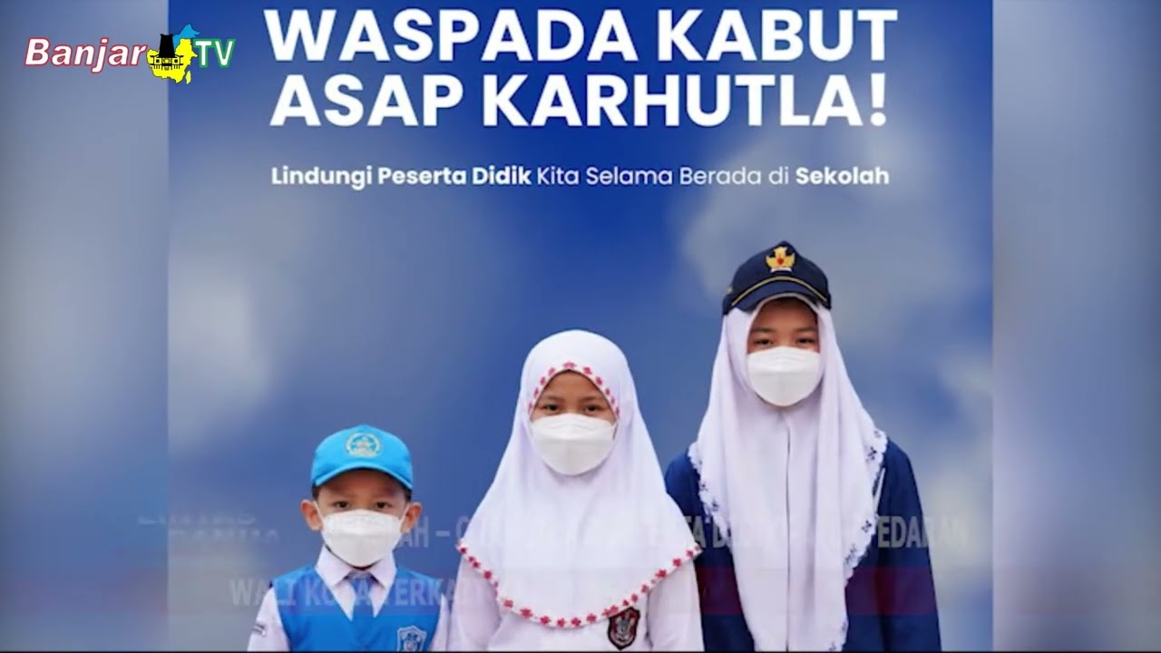 DPRD BANJARMASIN IMBAU PESERTA DIDIK PATUHI EDARAN WALI KOTA TERKAIT KABUT ASAP