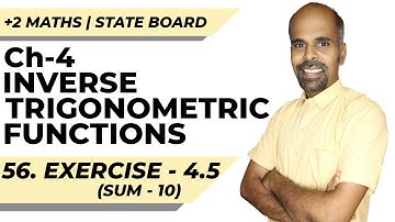 12th | ex. 4.5 | Q.No. 10 | Inverse trigonometric functions | State Board | ram maths