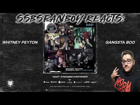 SSBSfanboy Reacts: Whitney Peyton & Gangsta Boo - Diary