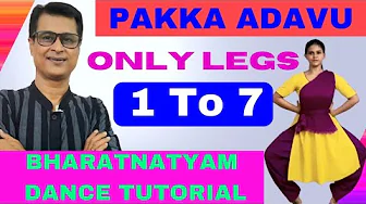 Pakka Adavu In Bharatanatyam | Pakka Adavu Only Leg In Bharatnatyam Dance | Dance Tutorials