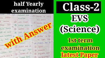 Class 2 EVS 1st term question paper | Class 2 Science 1st term paper | Half yearly examination