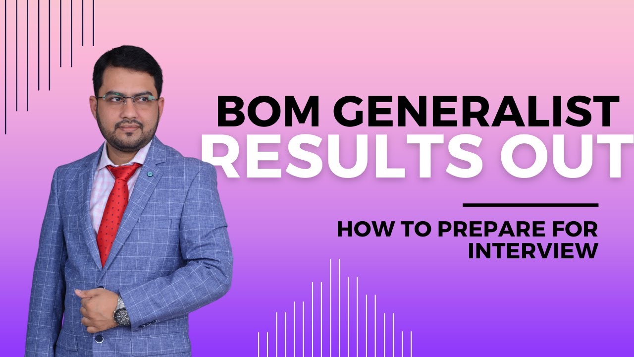 Bank of Maharashtra Written Results Out | Interview Preparation Guide