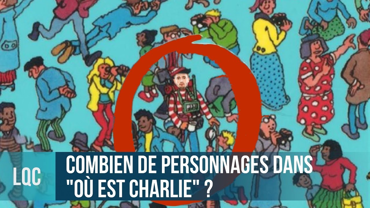 LQC - Combien y a-t-il de personnages dans 