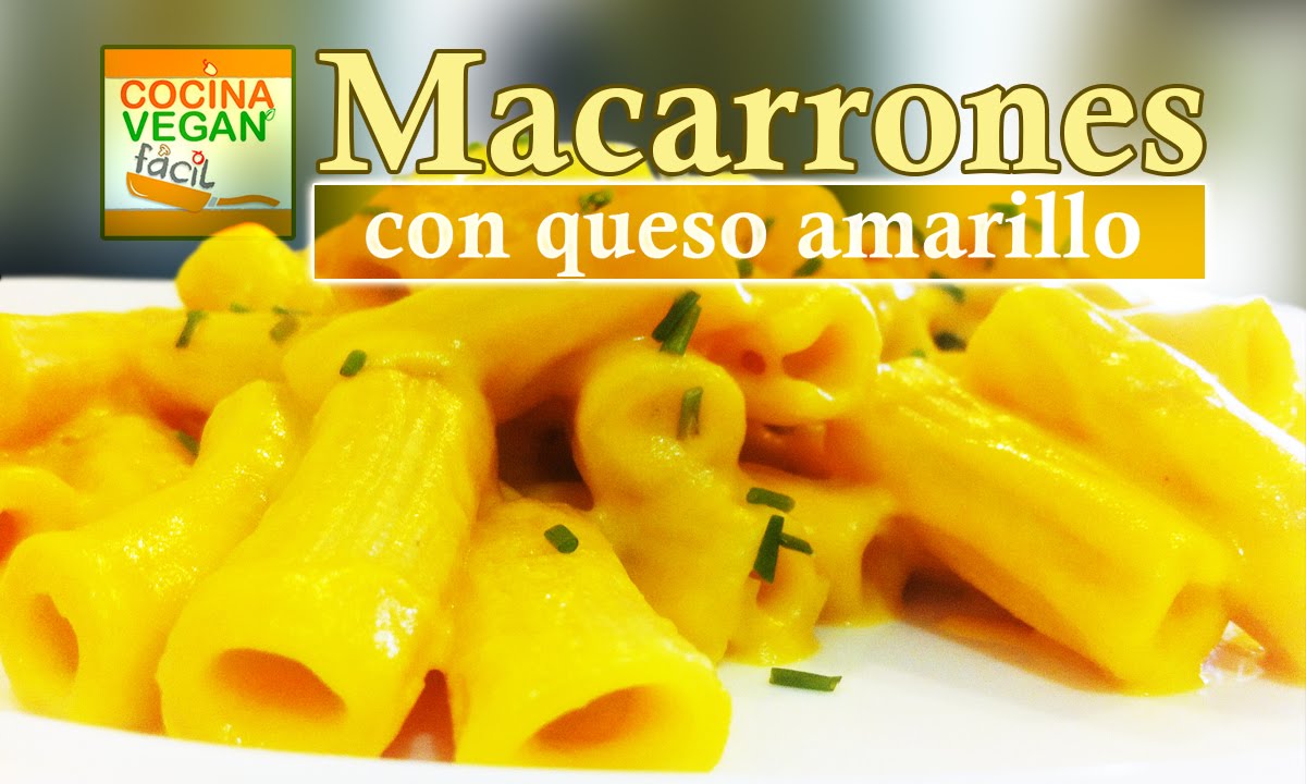 🥇 Macarrones con Queso Veganos