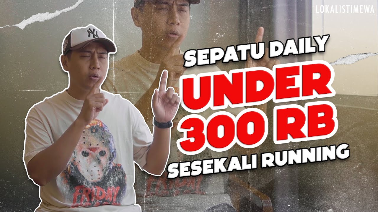 Rekomendasi Sepatu Daily Sesekali Buat Running Under 300 Ribu! - YouTube