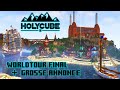 Holycube 6   world tour final et big annonce