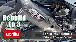 Refreshing the Exhaust & Rearsets | SC-Project + Bonamici | RSV4 Rebuild Ep. 3