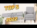 Best Recliner 2022 (TOP5)