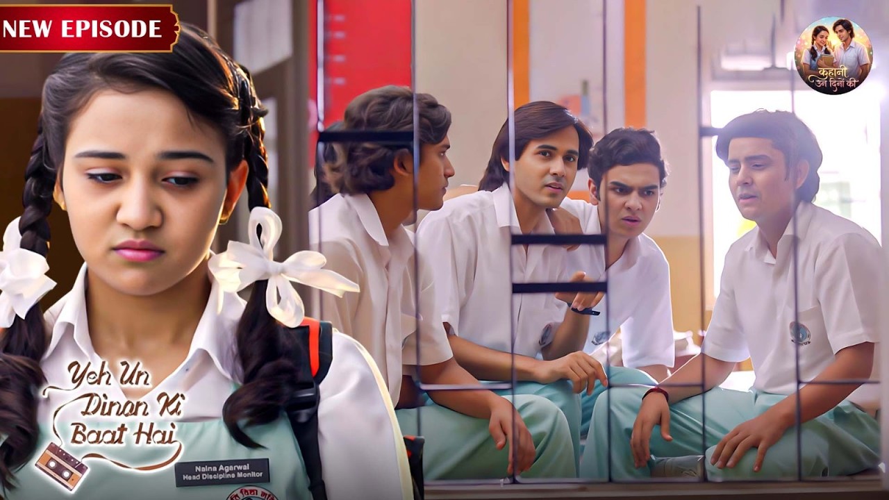 समीर ने क्यों और किस कारण के लिए चुराए नैना के जूते | Ye Unn Dino Ki Baat Hai | New Episode 08