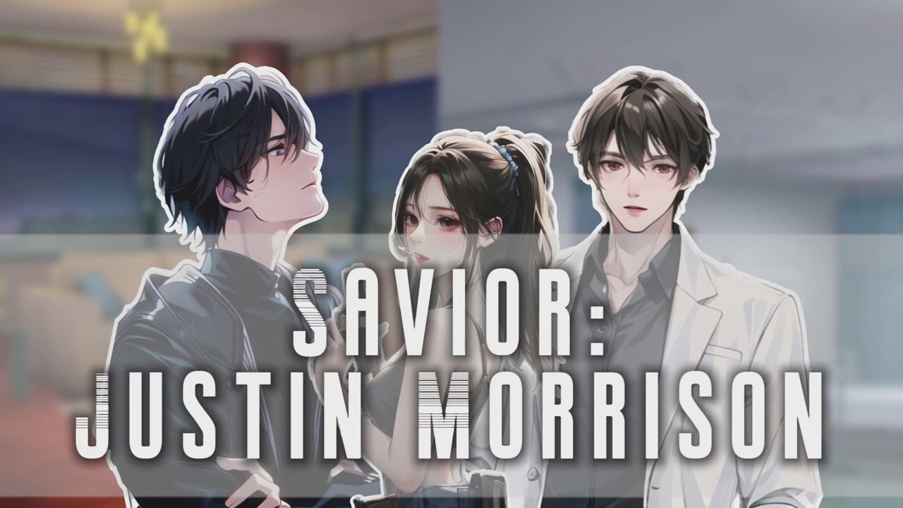 [F4M] Savior: Justin Morrison (Part 3) [Enemies to Lovers ] or [Friends to Lovers] [Bit Spicy]