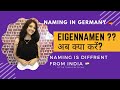 What is Eigennamen ? सही कैसे होगा Eigennamen || इससे कोई problem भी है क्या ?
