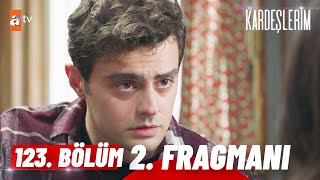 Kardeşlerim 123. Bölüm 2.Fragmanı | \