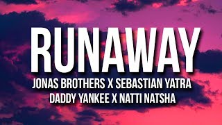 Daddy Yankee, Jonas Brothers, Sebastian Yatra  - Runaway (Letra/Lyrics) ft. Natti Natasha Resimi