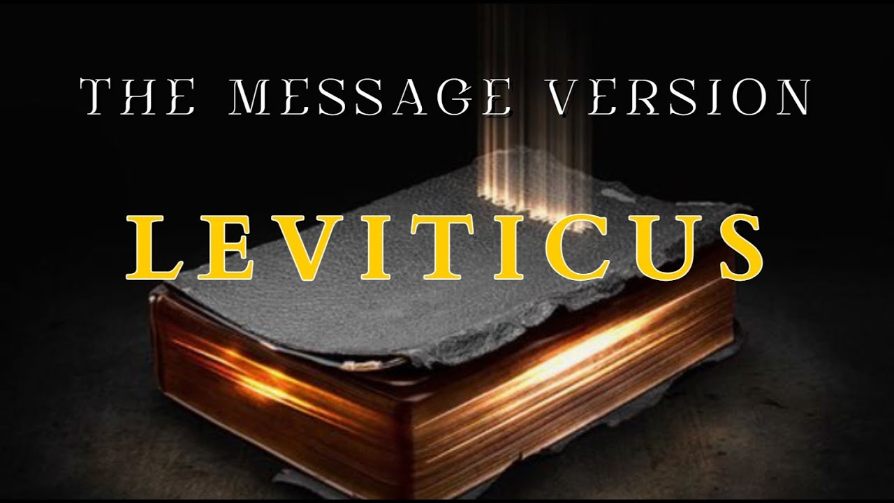 Leviticus - The Message (MSG) - Audio Bible with Text - YouTube