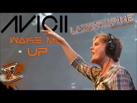 avicii-feat.-aloe-blacc---wake-me-up-(lazerzf!ne-bootleg-edit)