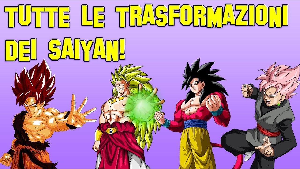 TUTTE LE TRASFORMAZIONI DEI SAIYAN!